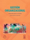 Gestión Organizacional by Darío Rodríguez eBook